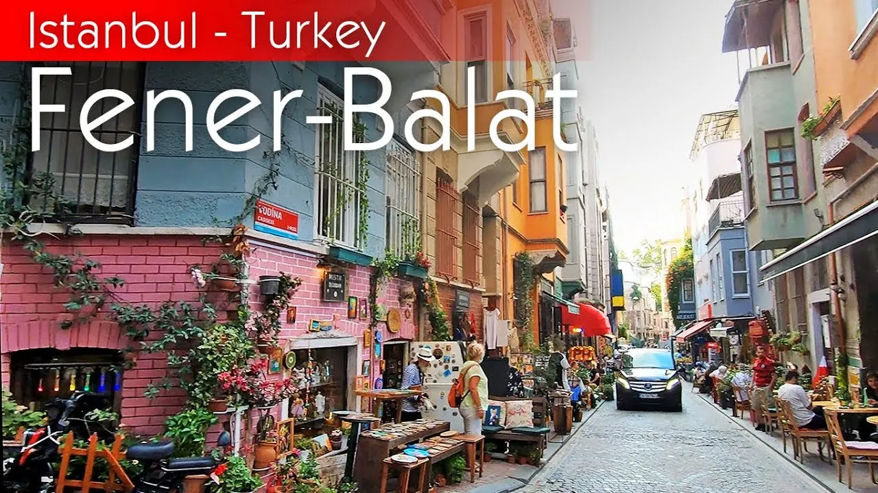 Fener ve Balat